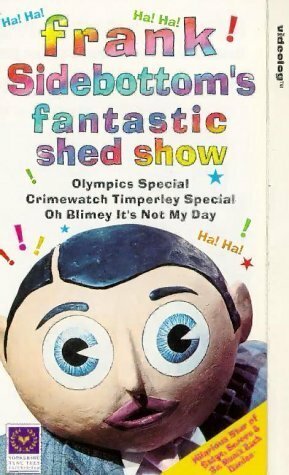 Frank Sidebottom's Fantastic Shed Show (1992)
