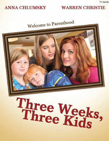 Three Weeks, Three Kids (2011)